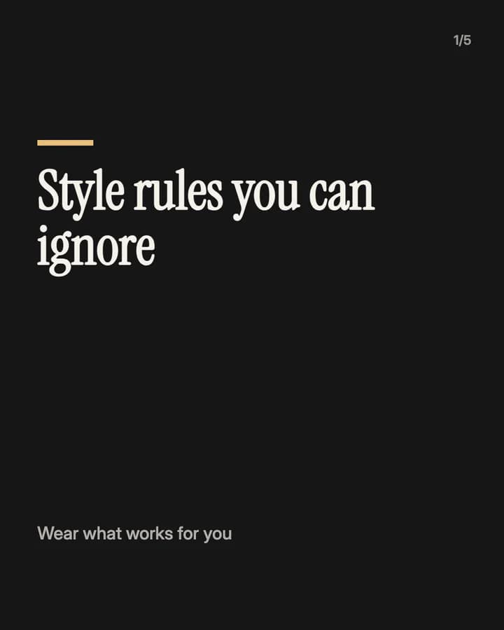 Slide 1: Style rules you can ignore Wear what works for you