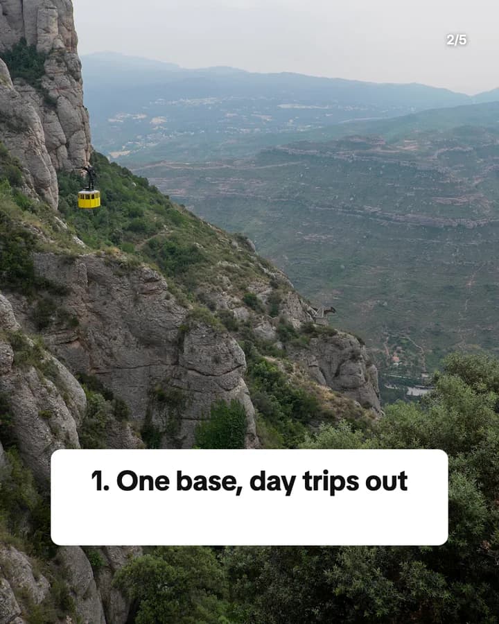 Slide 2: 1. One base, day trips out