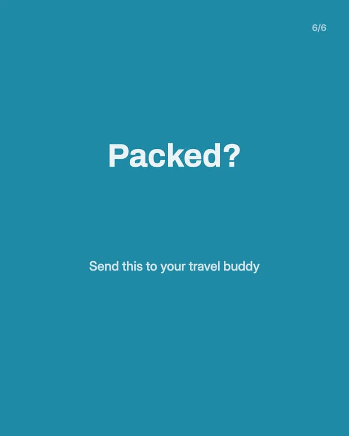 Slide 6: Packed? Send this to your travel buddy