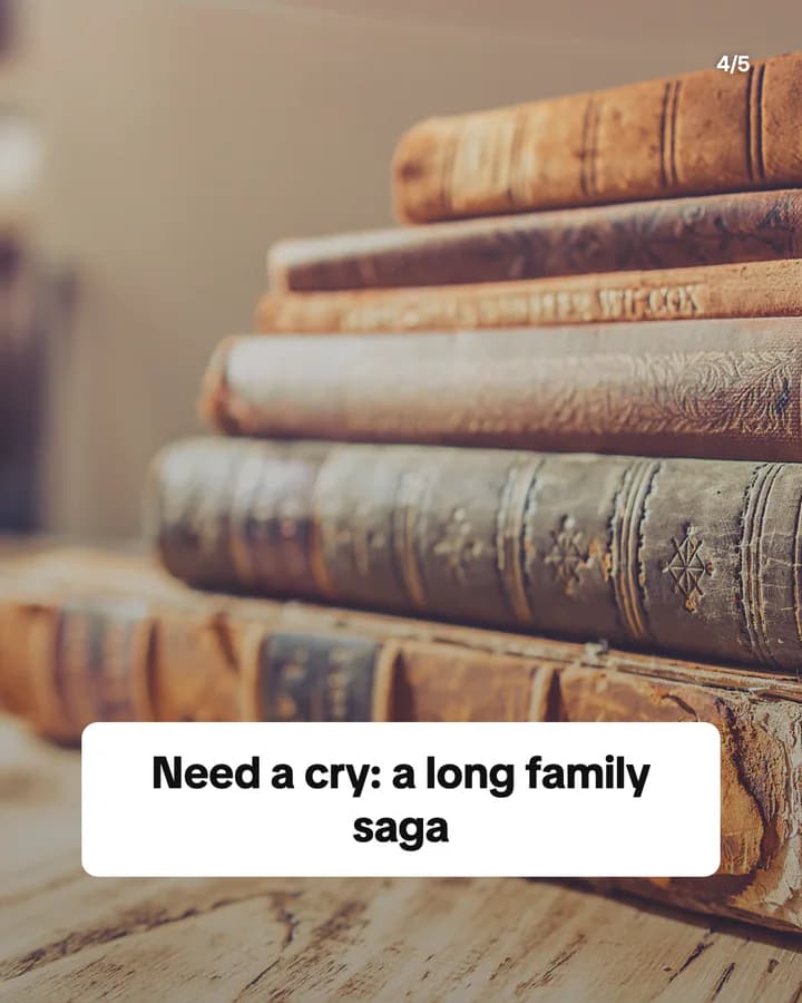 Slide 4: Need a cry: a long family saga