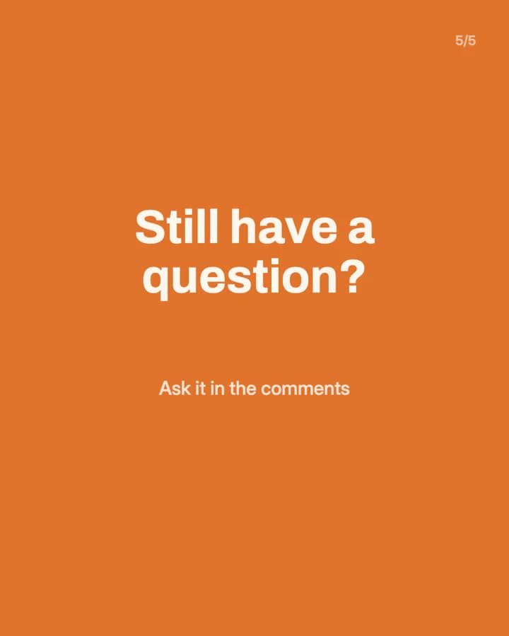 Slide 5: Still have a question? Ask it in the comments
