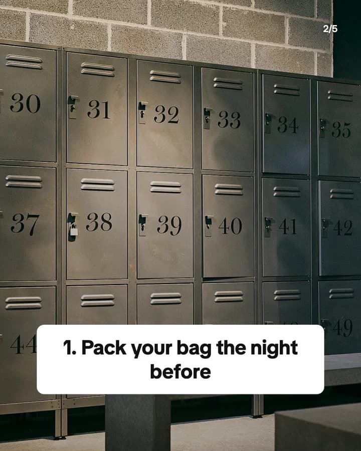 Slide 2: 1. Pack your bag the night before
