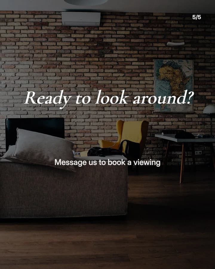 Slide 5: Ready to look around? Message us to book a viewing