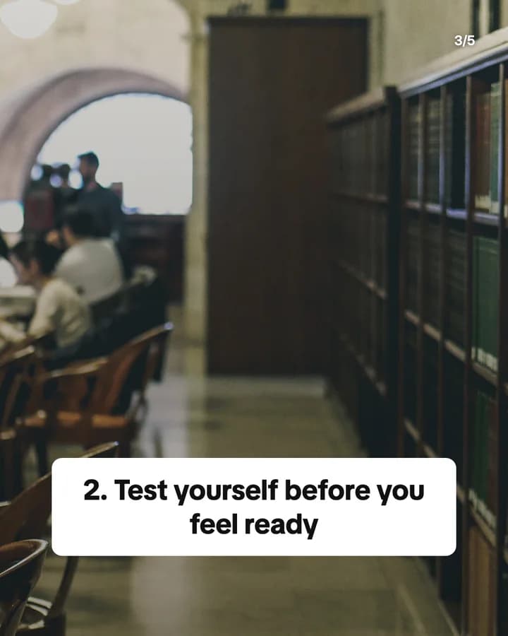 Slide 3: 2. Test yourself before you feel ready