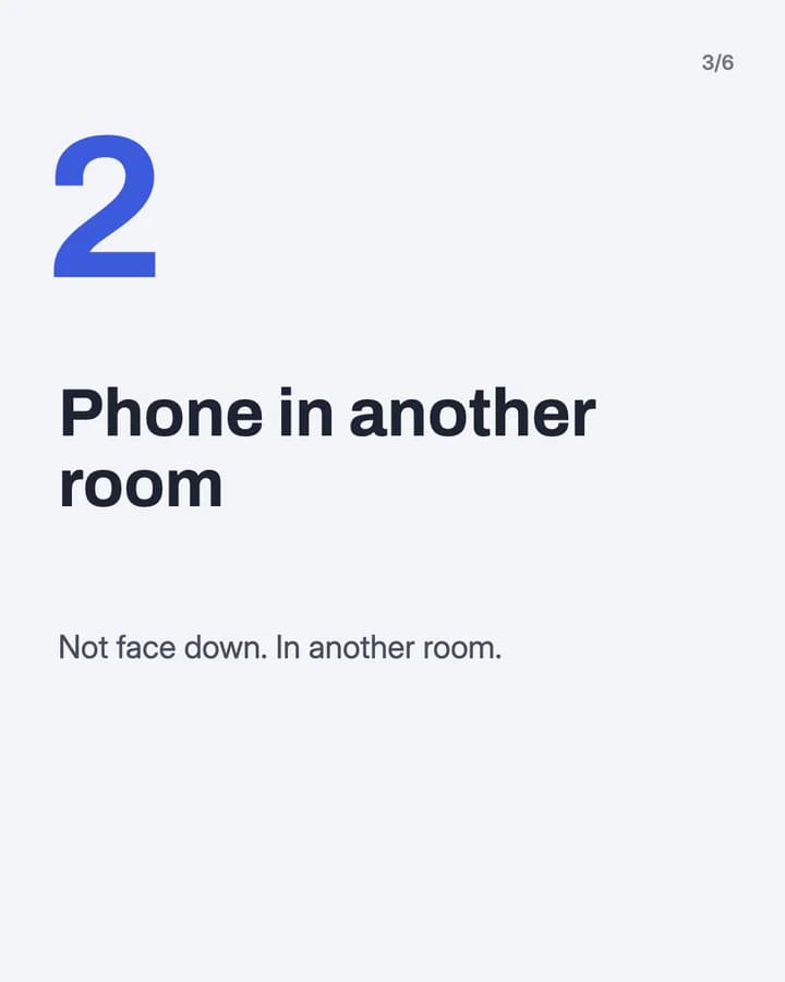 Slide 3: Phone in another room Not face down. In another room.